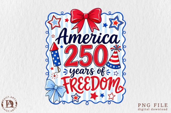 Download American 250 Years of Freedom Png - Freedom Collection